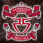 Pathology Stench : Meatall